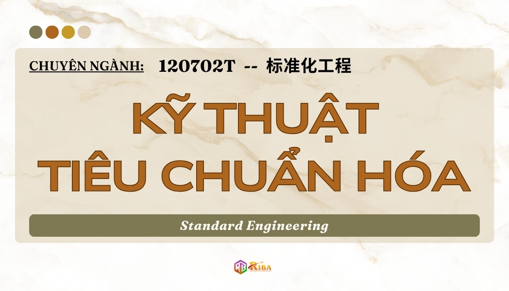 Kỹ thuật tiêu chuẩn hóa